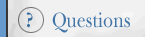 Questions